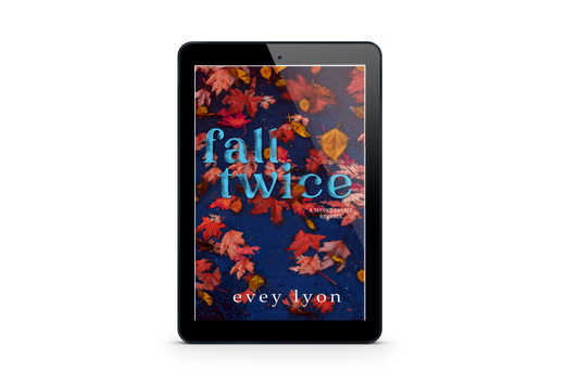 Fall Twice: A Standalone Autumn Romance Novella