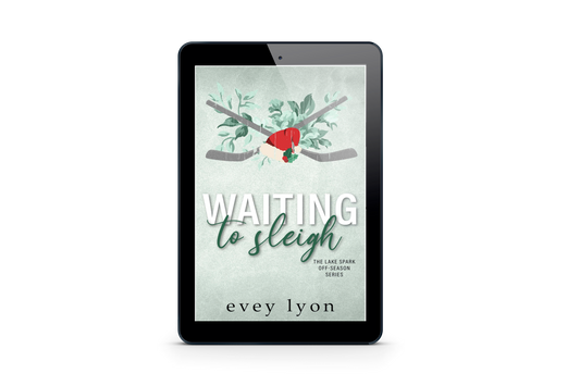 Waiting to Sleigh: A Holiday Novella