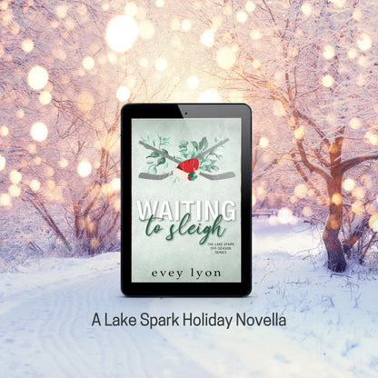 Waiting to Sleigh: A Holiday Novella